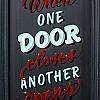 When one doors closes another opens... Tafelbeschriftung